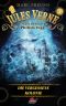 [Phileas Fogg 03] • Jules Verne · Die vergessene Kolonie